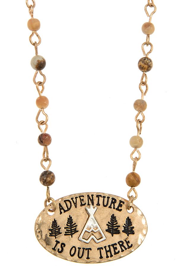 Adventure is out there pendant beaded necklace set