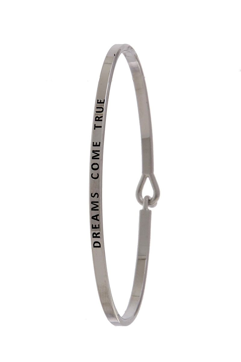 "dreams come true" inspiration bangle