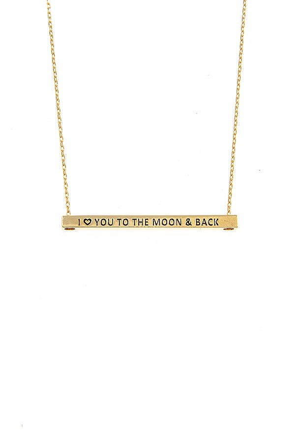 I Love You To The Moon And Back Bar Necklace