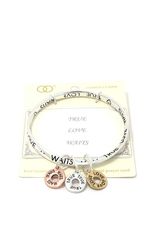 True Love Waits Quote Bangle